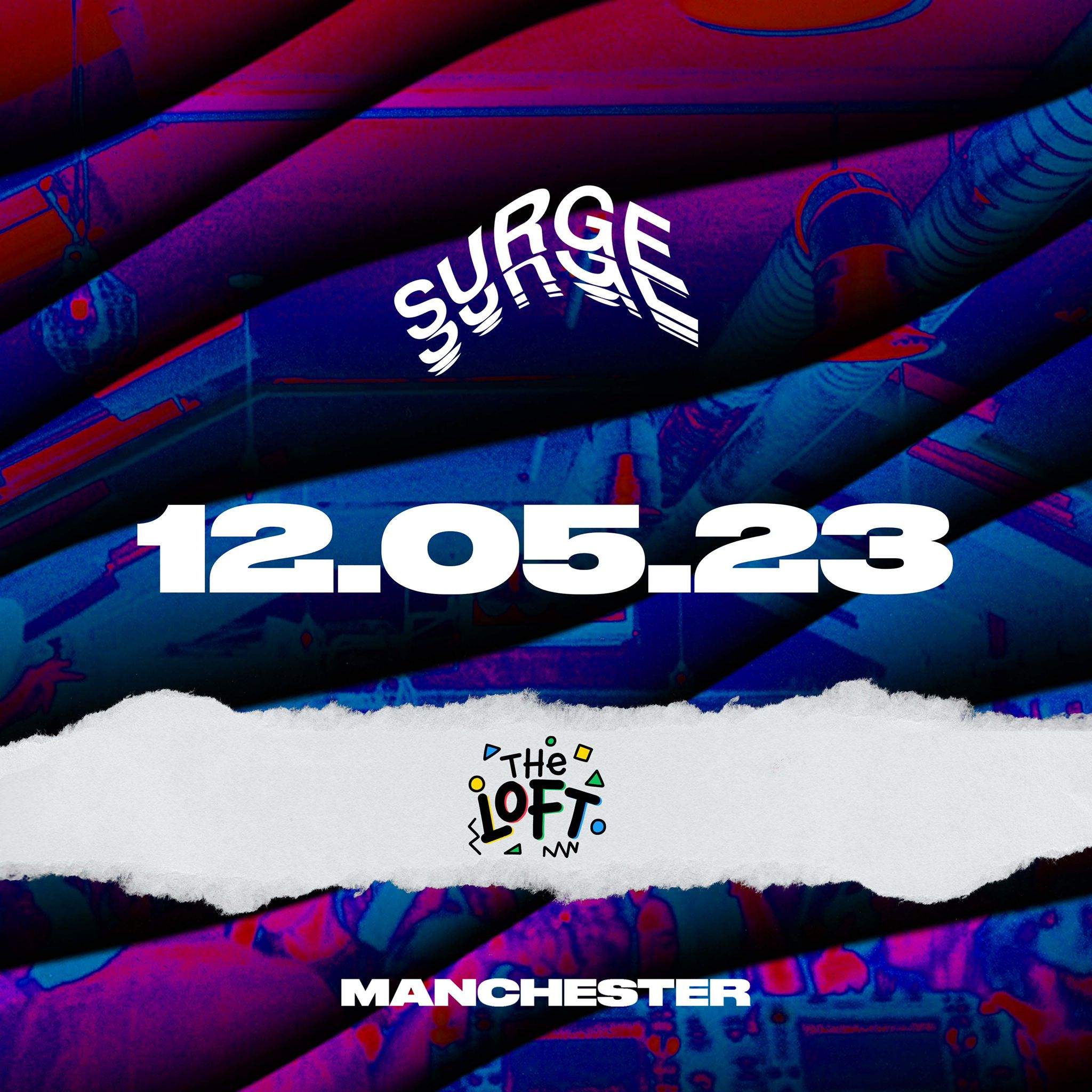 Surge at The Loft, Manchester