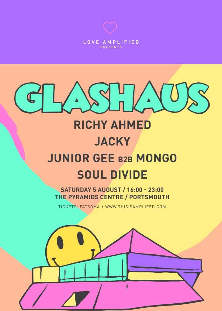 LOVE AMPLIFIED presents Glashaus with Richy Ahmed, Jacky - Página frontal