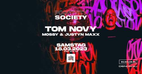 Positivity Society with Tom Novy, Mossy, Justyn Maxx - Página frontal
