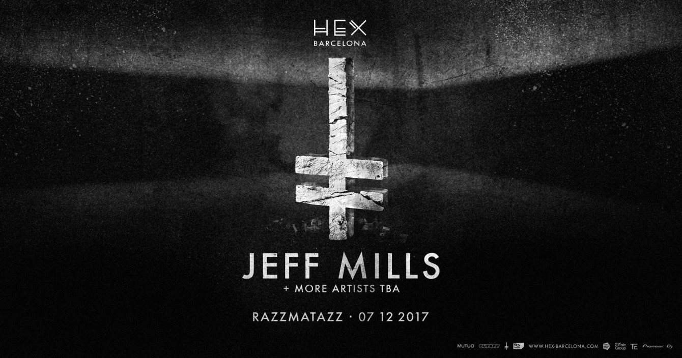 HEX at RZZ With: Jeff Mills and More - Página frontal
