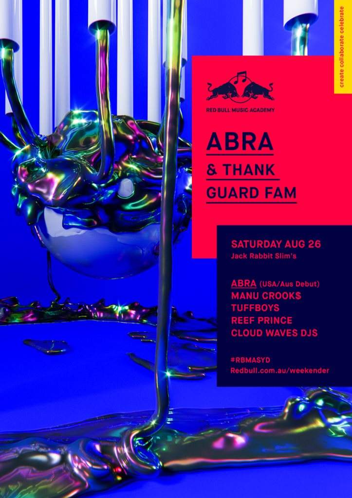 Red Bull Music Academy presents: ABRA & Thank Guard Fam - フライヤー表