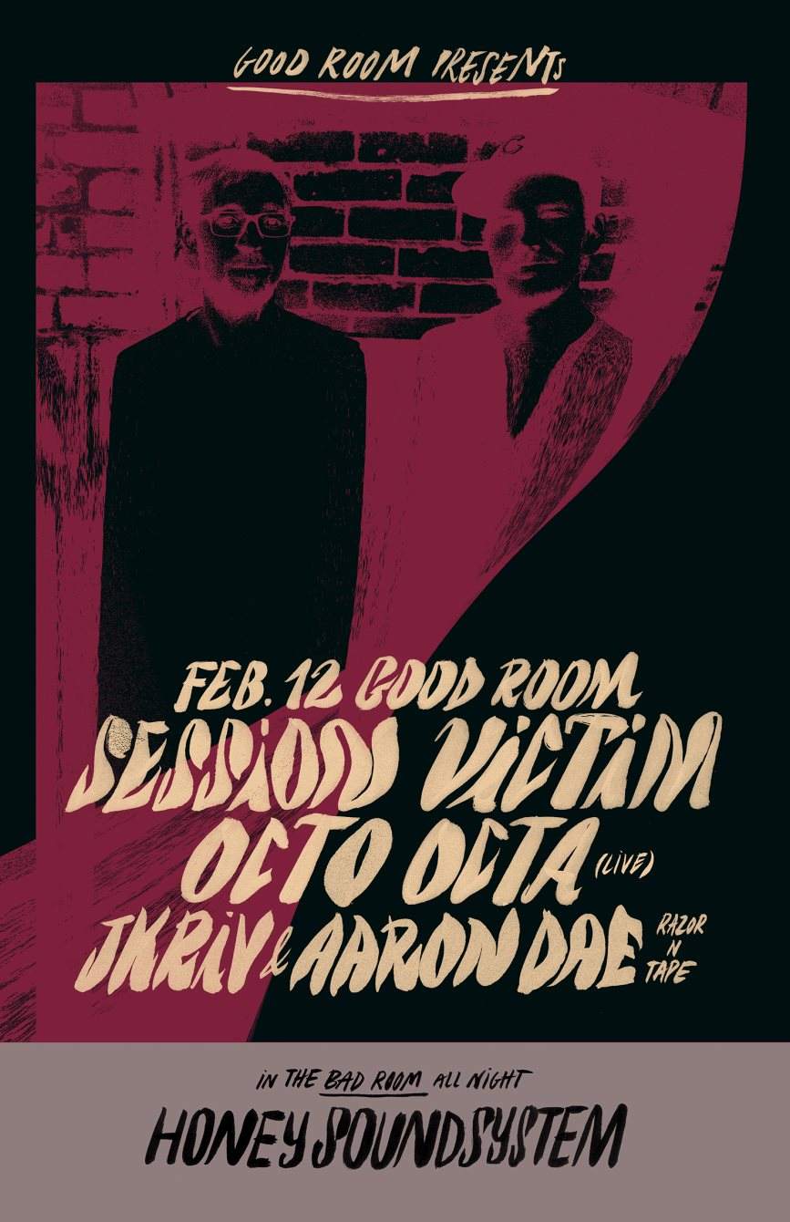 Session Victim with Octo Octa (Live), Jkriv & Aaron Dae (Razor-N-Tape), Honey Soundsystem - Página trasera