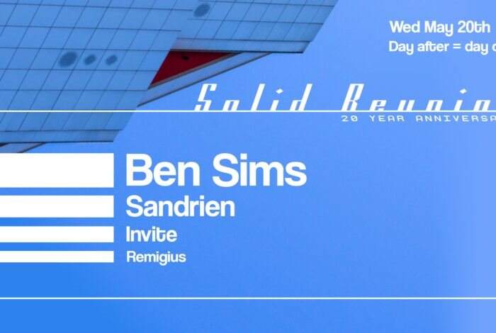 Solid Reunion: Ben Sims, Sandrien, Invite, Remigius - フライヤー表