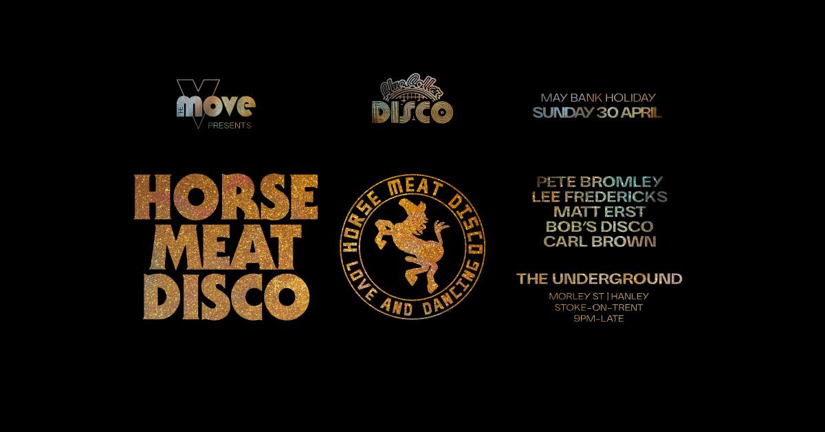 The Move presents Blue Collar Disco Bank Holiday Special with Horse Meat Disco - フライヤー表