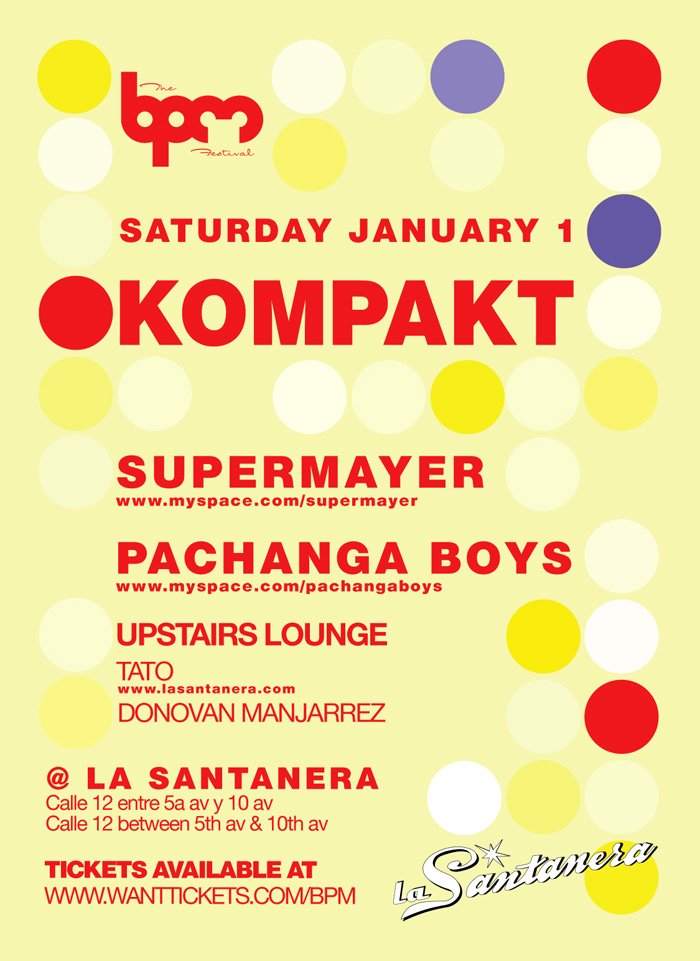 The Bpm Festival 2011 presents The Kompakt Records Label Party with Superpitcher & Michael Mayer - Página frontal
