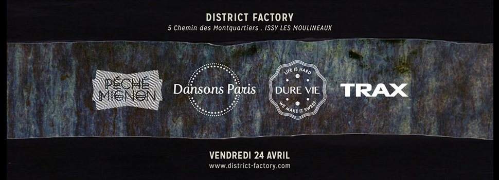 District Factory with Dure Vie, Dansons Paris & Péché Mignon - Página frontal