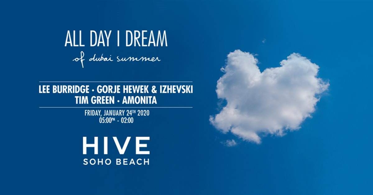 All Day I Dream of Dubai Summer // January 24 // Hive - フライヤー表