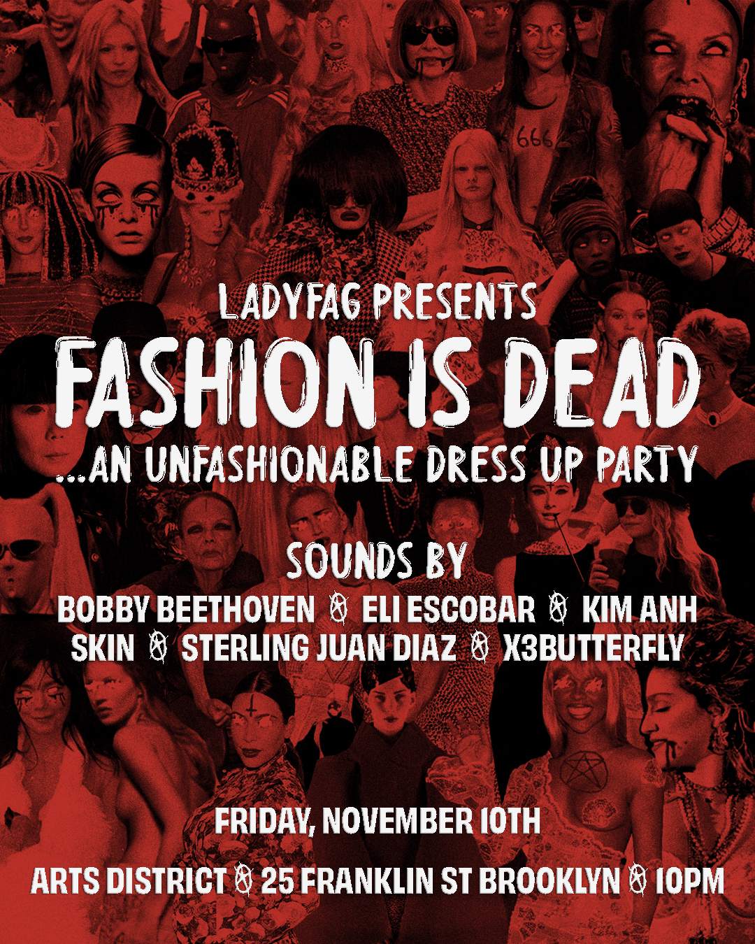 Fashion is Dead... An Unfashionable Dance Party - フライヤー裏