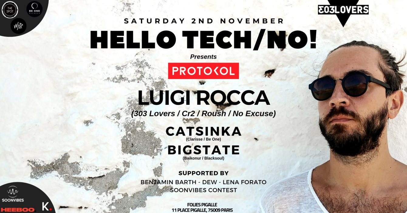 Hello Tech/No! presents: Protokol with Luigi Rocca - フライヤー表