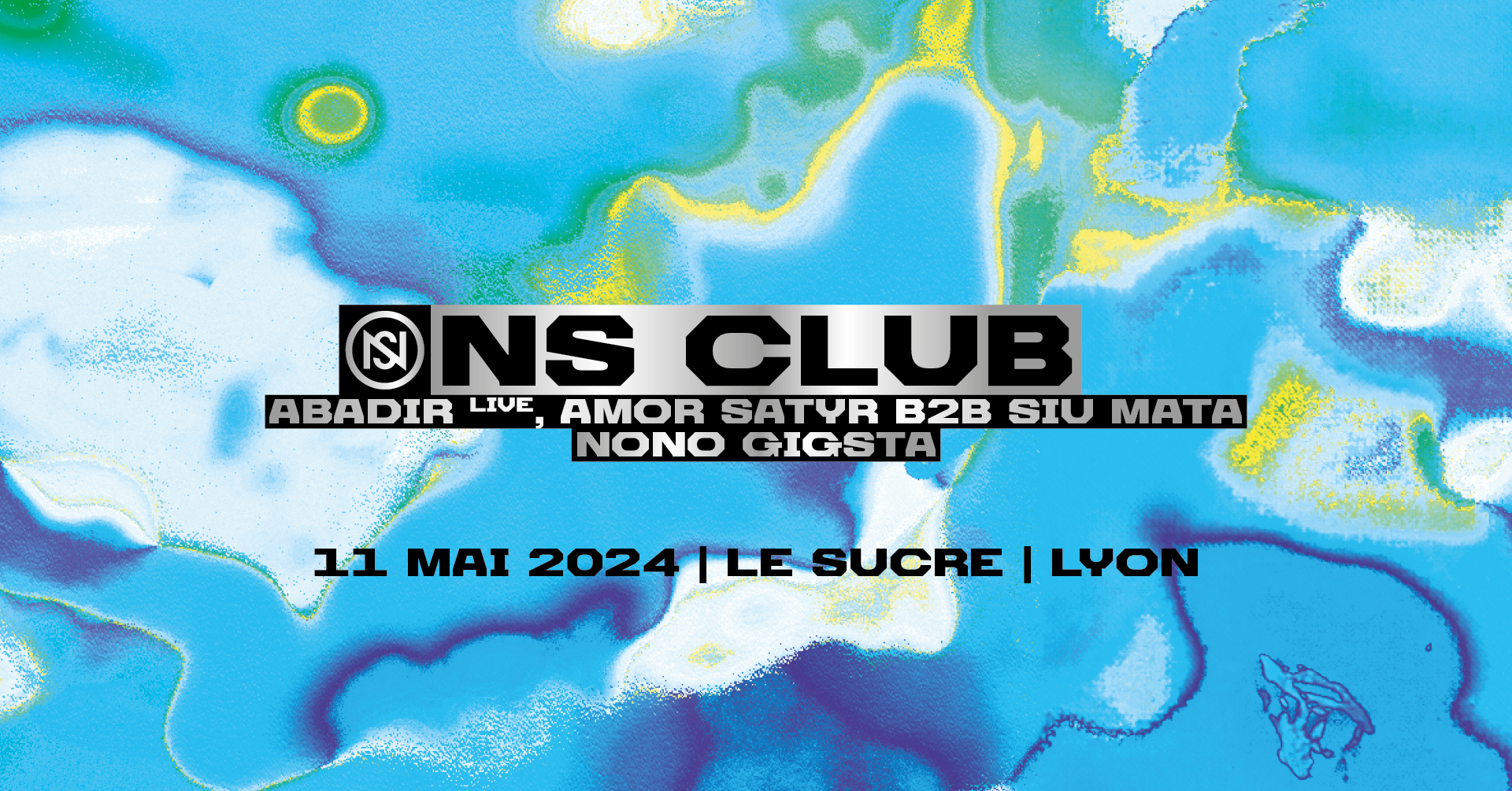 Ns Club: ABADIR (live) / Amor Satyr / Siu Mata / Nono Gigsta - フライヤー表