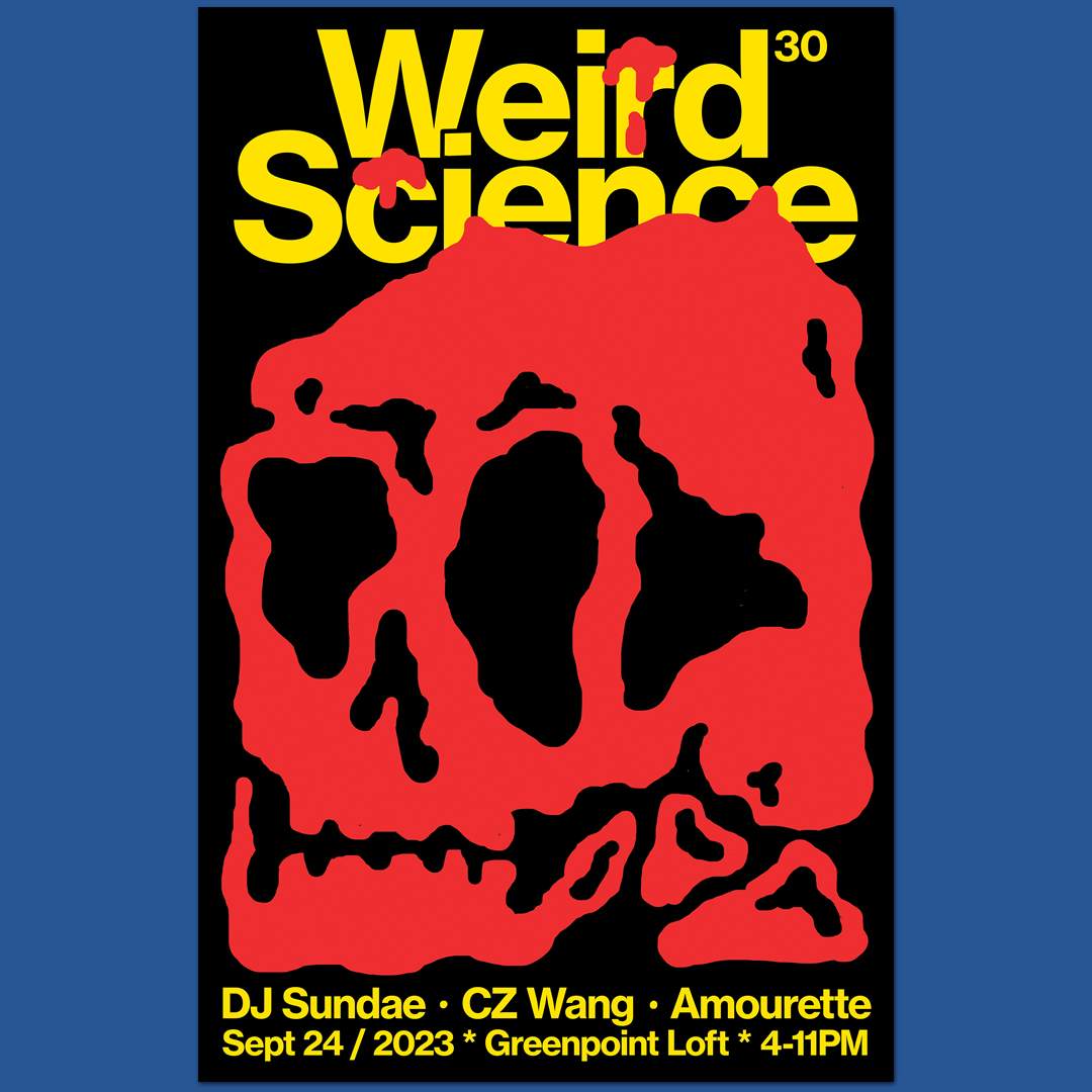 Weird Science with DJ Sundae and CZ Wang - フライヤー裏