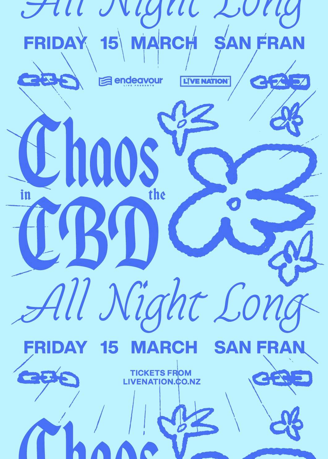 Chaos In The CBD (All Night Long) - フライヤー表