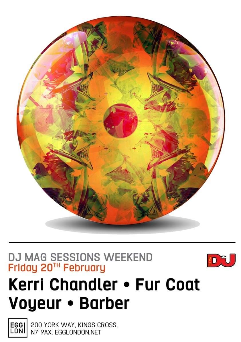 DJ MAG Sessions Weekend pt1: Kerri Chandler, Fur Coat, Voyeur, Barber - Página frontal