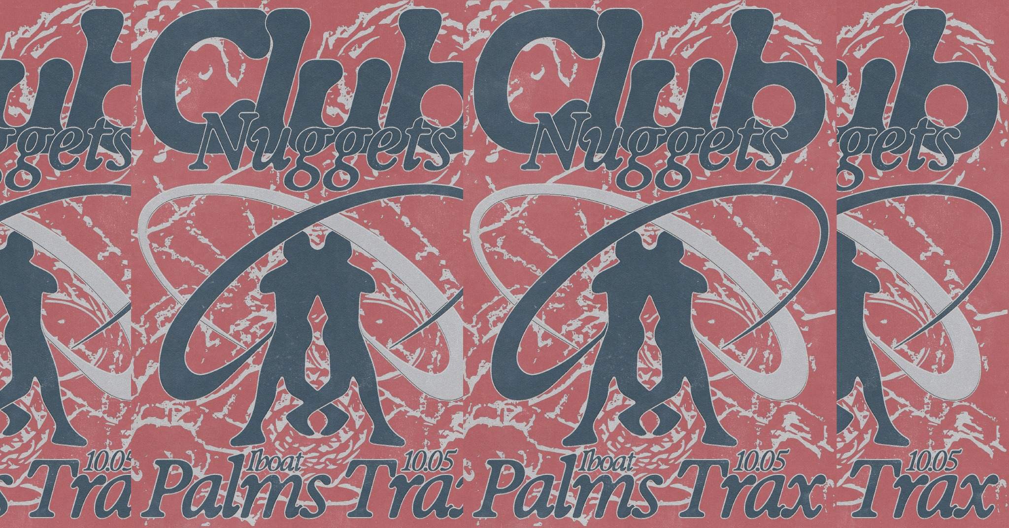 Club Nuggets invite Palms Trax - Página frontal