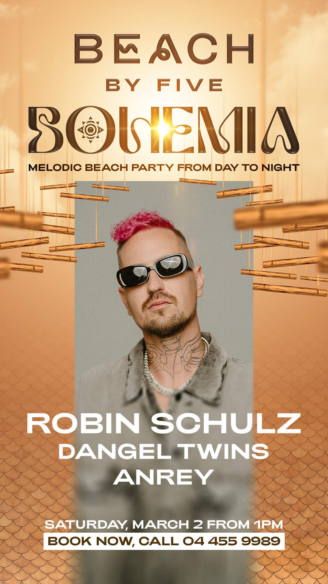 Robin Schulz, Dangle Twins and Anrey at Bohemia - フライヤー表