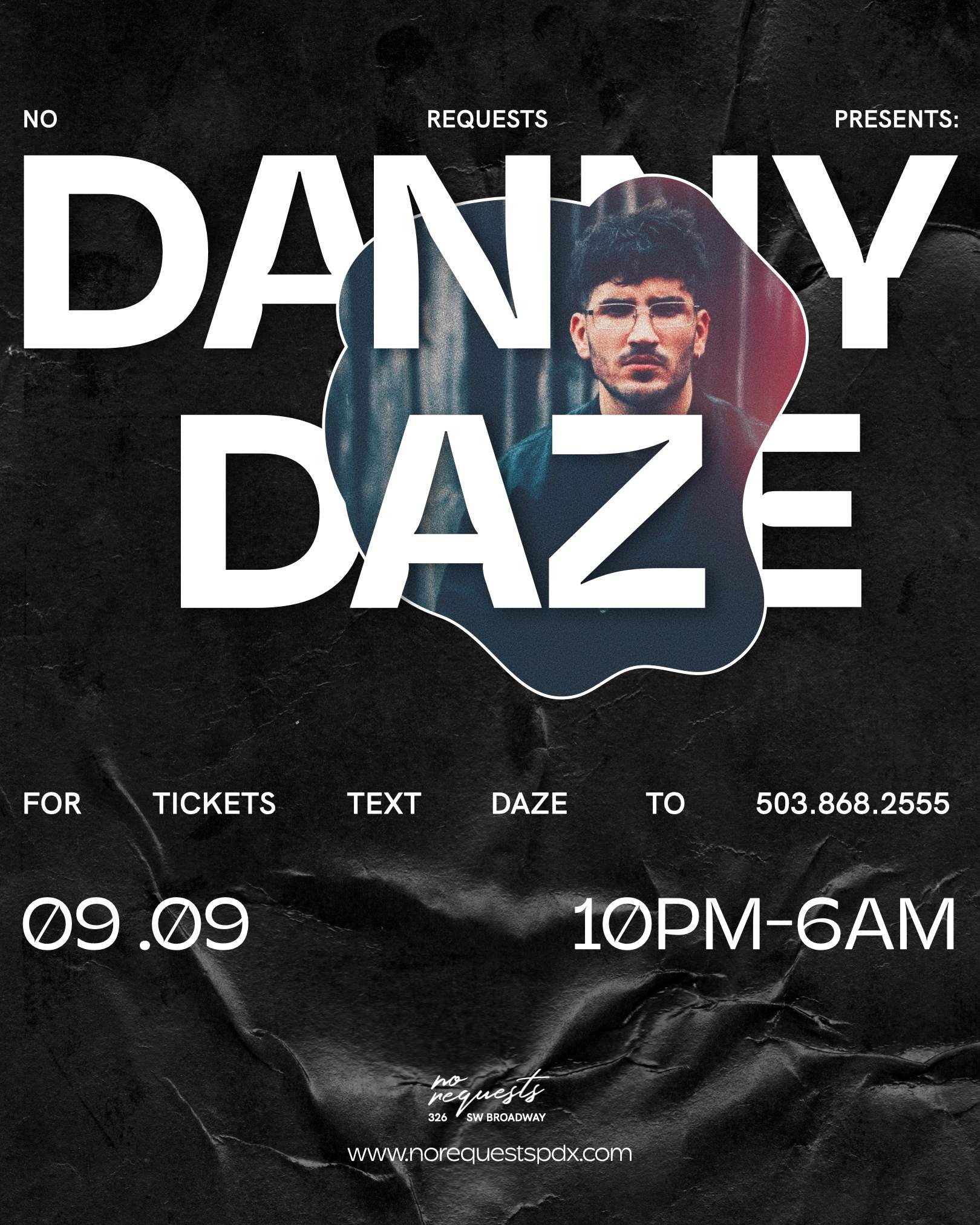 No Requests presents Danny Daze - Página frontal