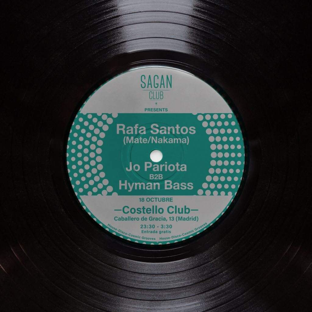 Sagan presenta: Rafa Santos + Hyman Bass B2B Jo Pariota - フライヤー表