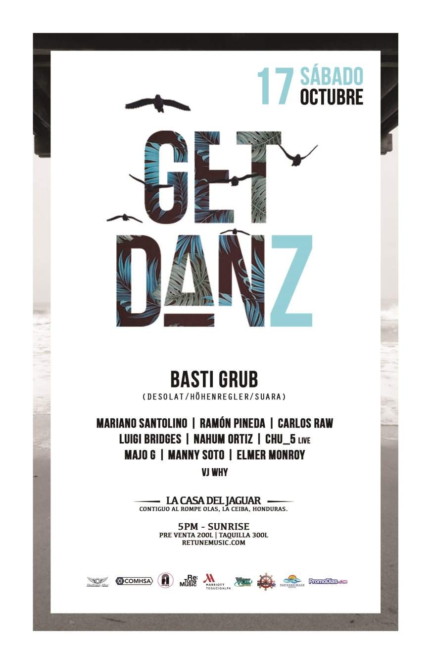 Get Danz with Basti Grub, Retune & Friends - フライヤー表