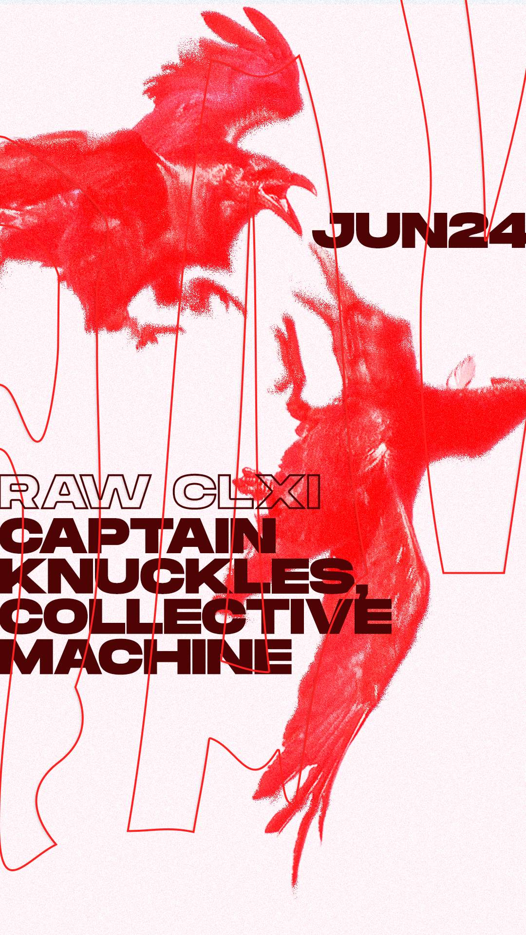 Raw CLIX: Captain Knuckles, Collective Machine - フライヤー表