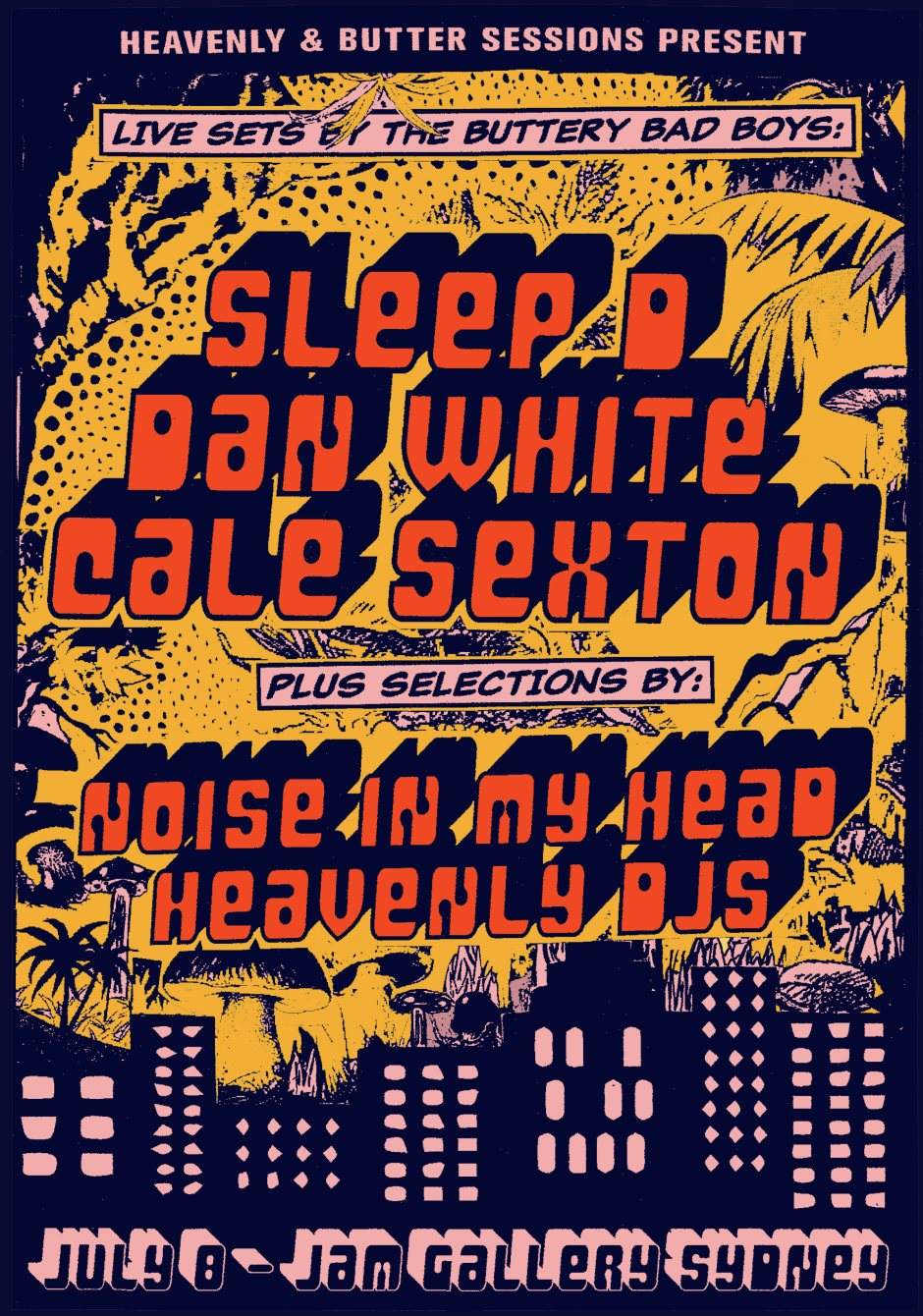 Heavenly & Butter Sessions present Sleep D, Dan White, Cale Sexton - Página frontal