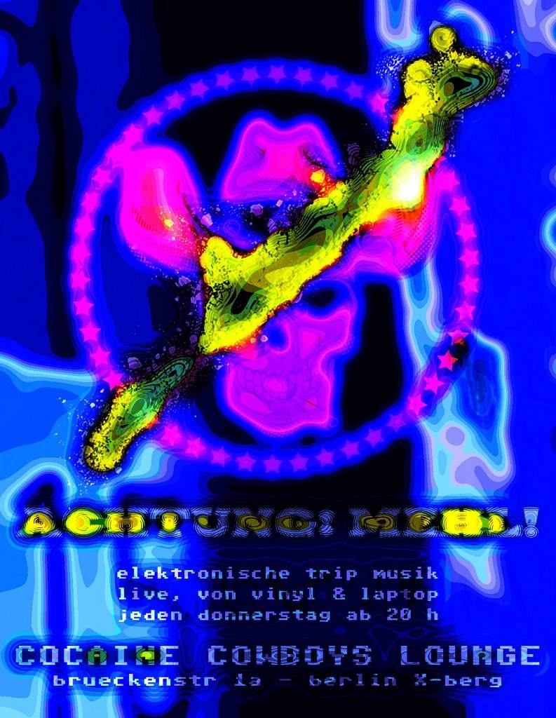 Achtung: Mehl! - Mescalinum Ridaz feat Sheldon Drake & Dr W - フライヤー表