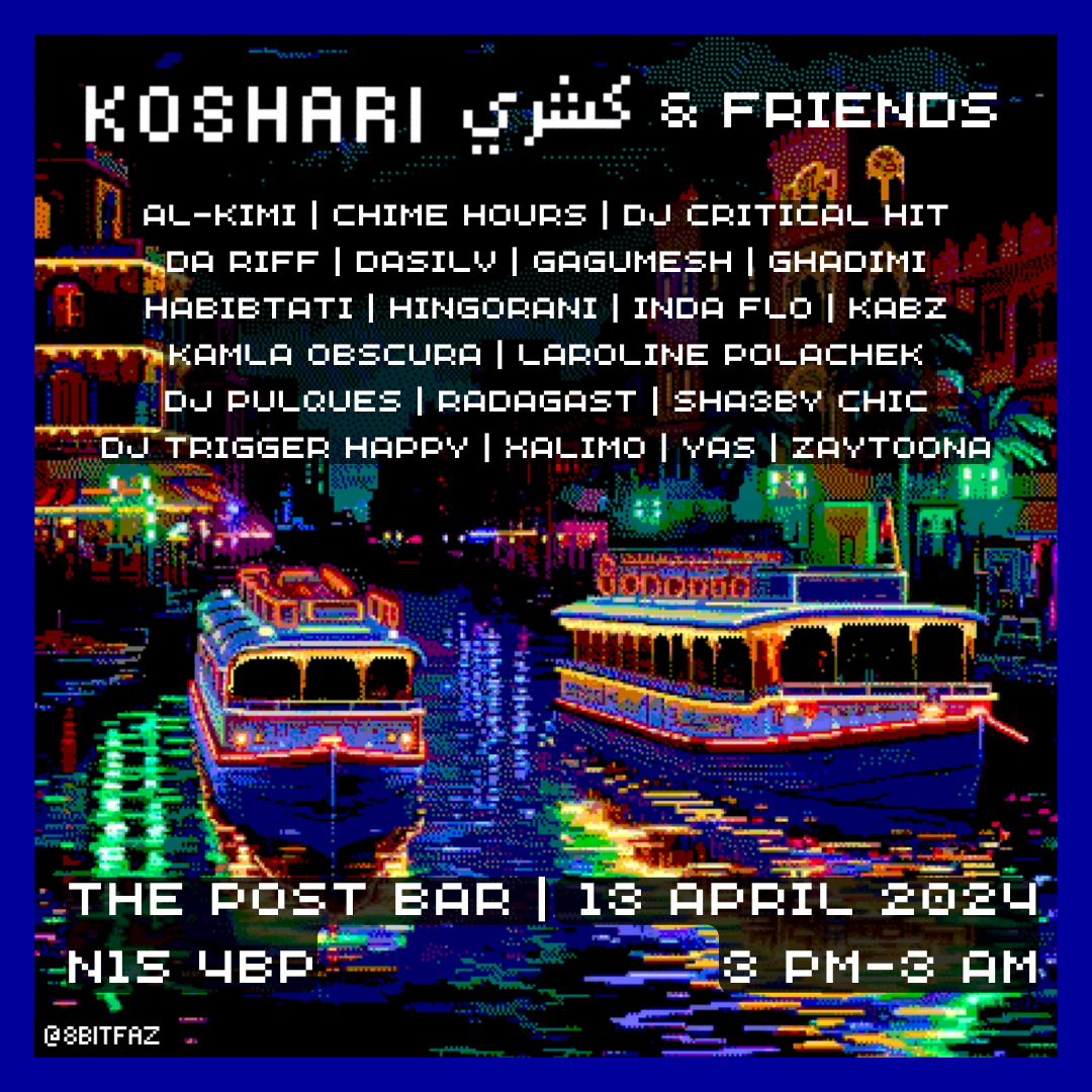 Koshari and Friends at The Post Bar Tottenham, London