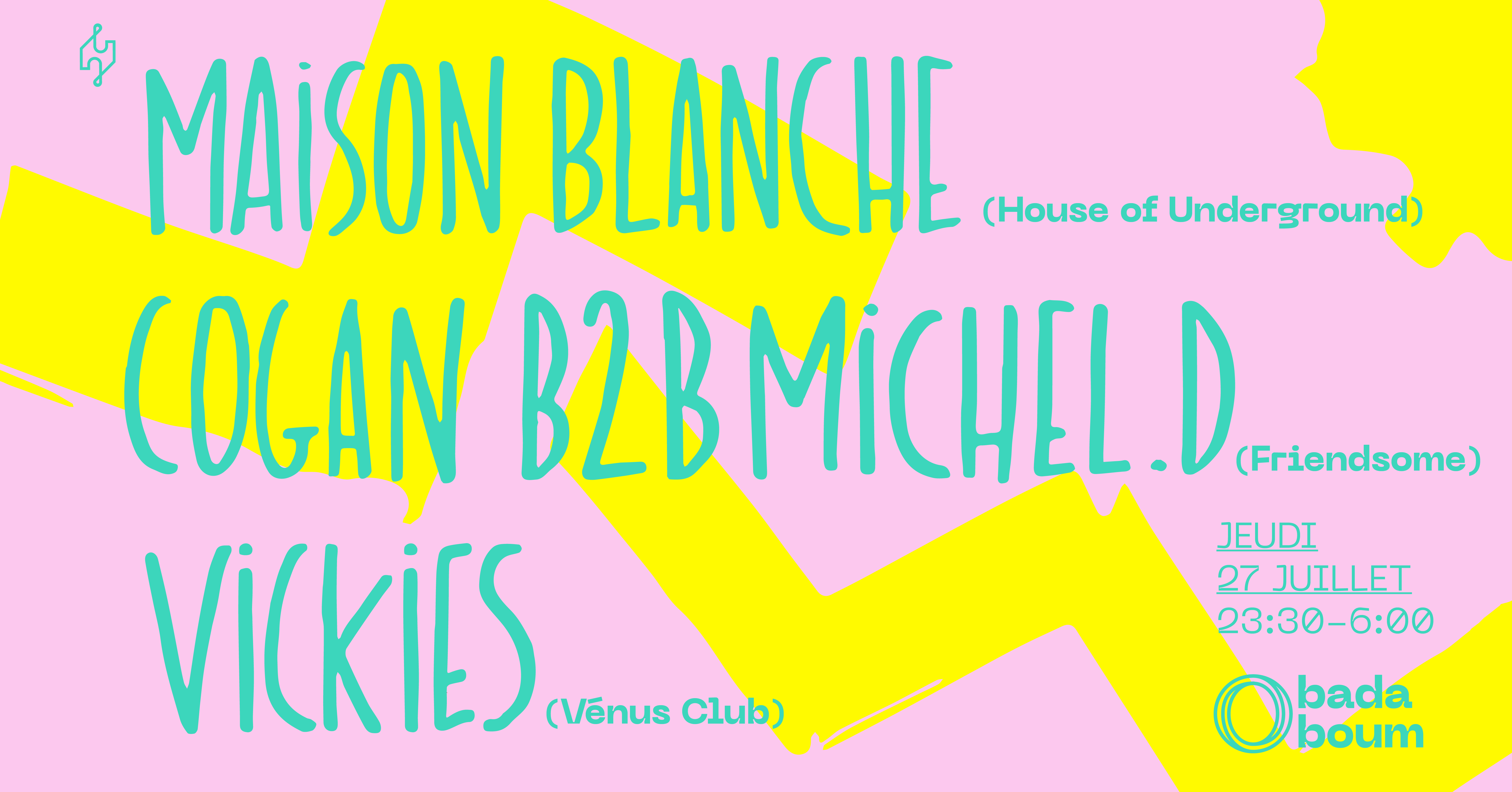 CLUB — Maison Blanche (+) Michel D. B2B Cogan (+) VICKIES - Página frontal