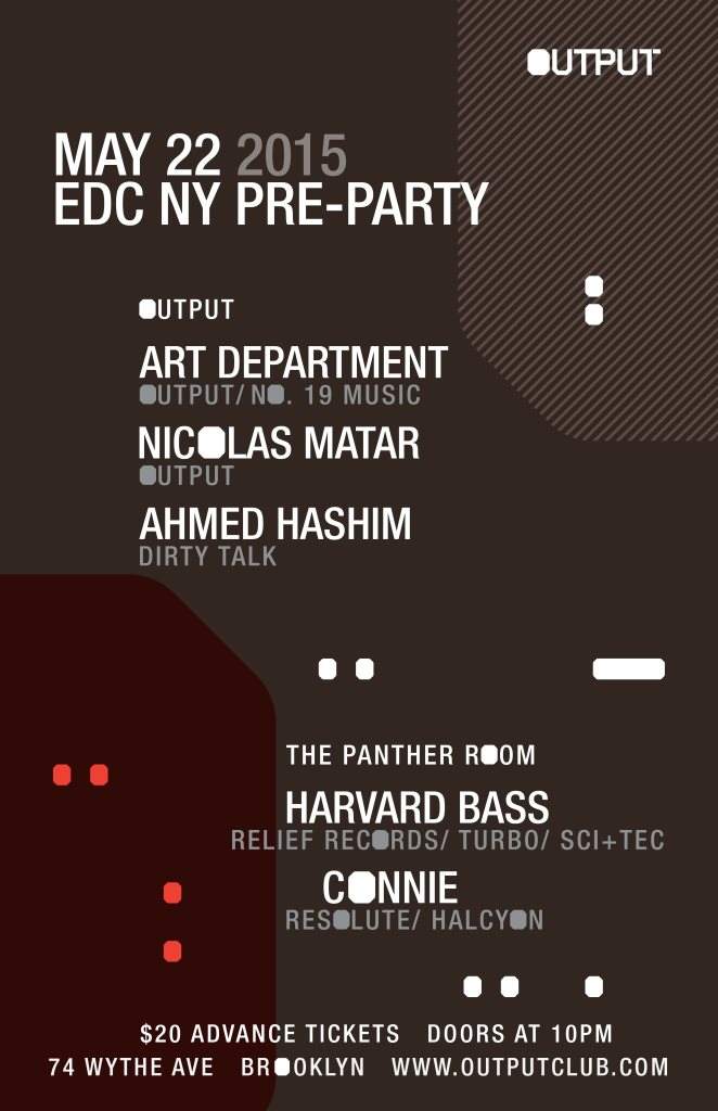 EDC NY Pre-Party - Art Department/ Nicolas Matar/ Ahmed Hashim and Harvard Bass/ Connie - Página frontal