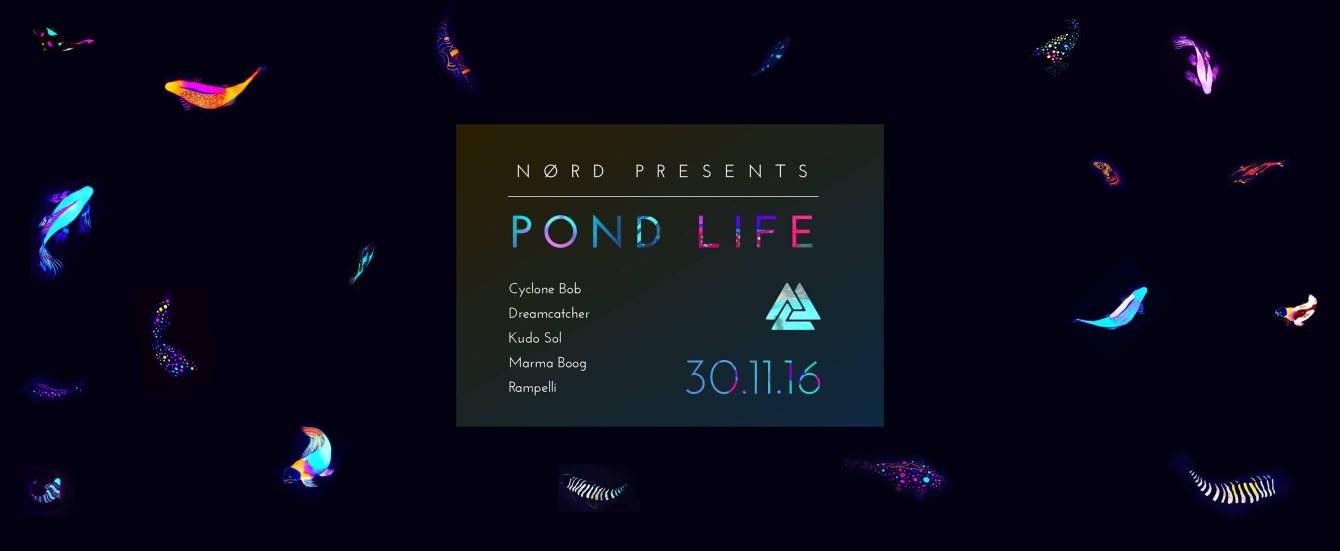Nørd presents // Pond Life Launch Party - フライヤー表