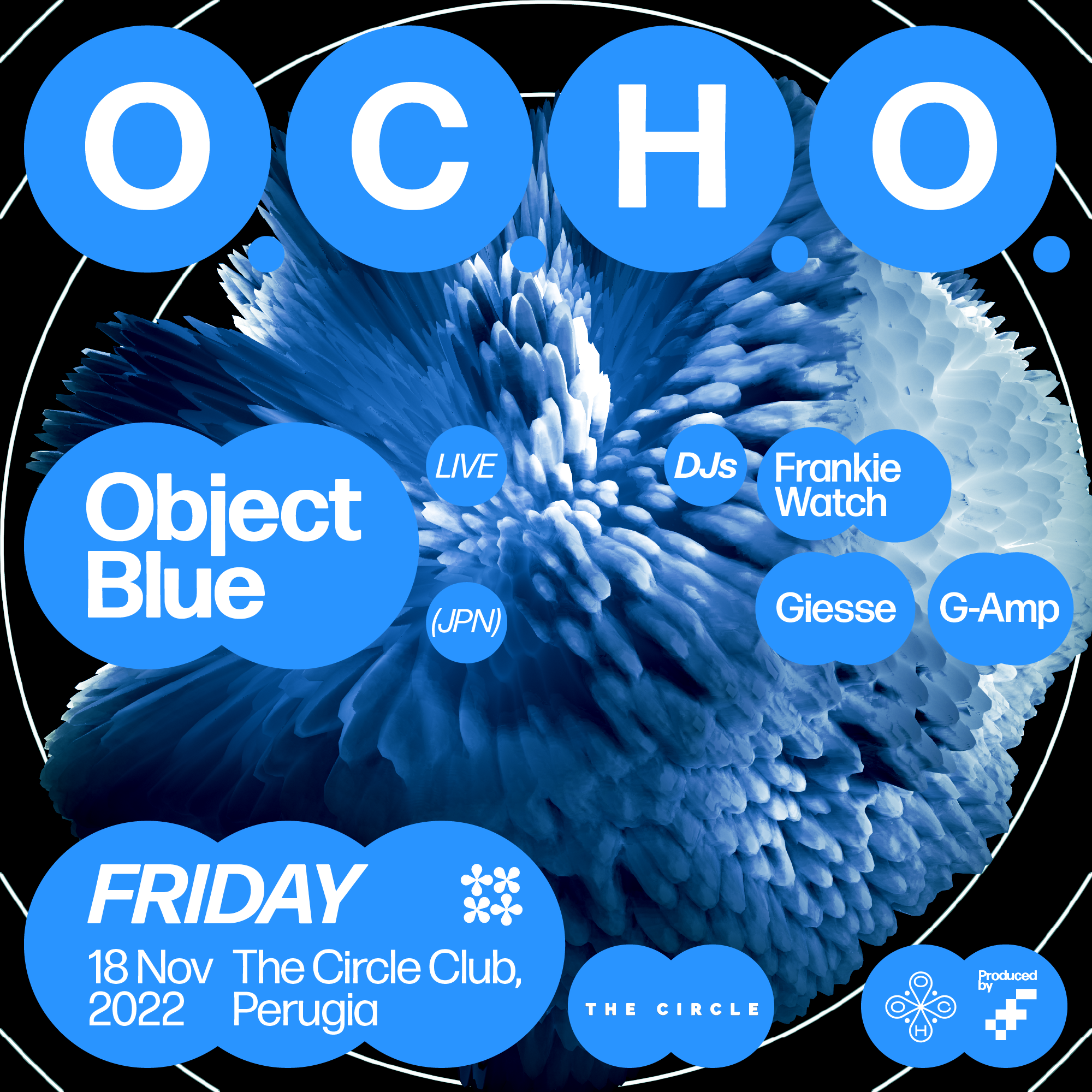 O.C.H.O. presents object blue - フライヤー表