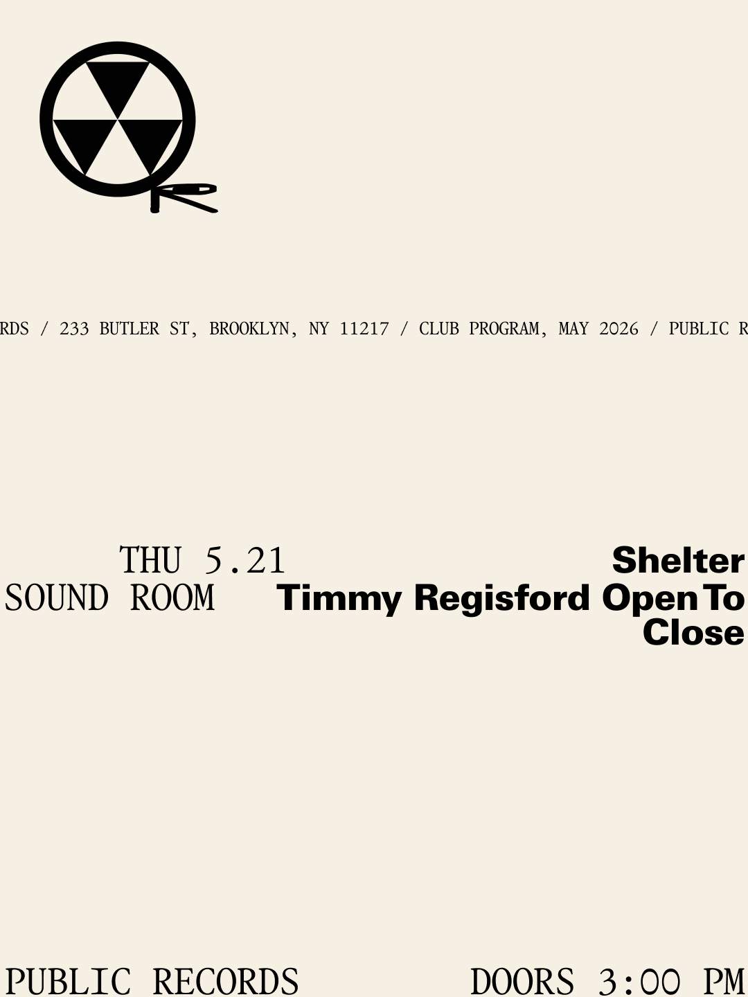 Shelter: Timmy Regisford Open To Close at public records, New York City ...