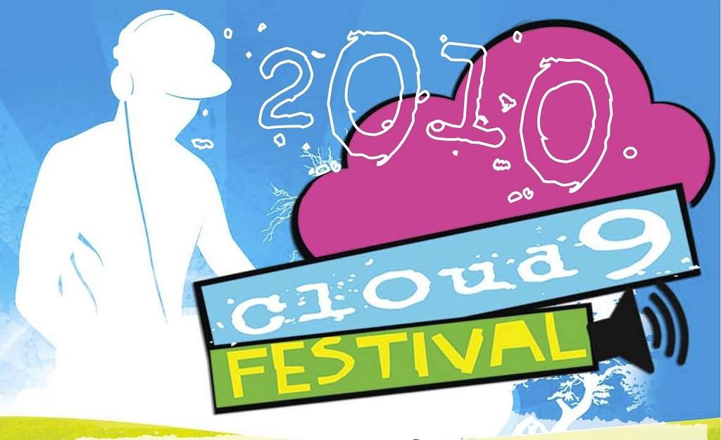 Cloud 9 Festival 2010 - Tanzmann, X-Press2, Matt Tolfrey & Many More - フライヤー表