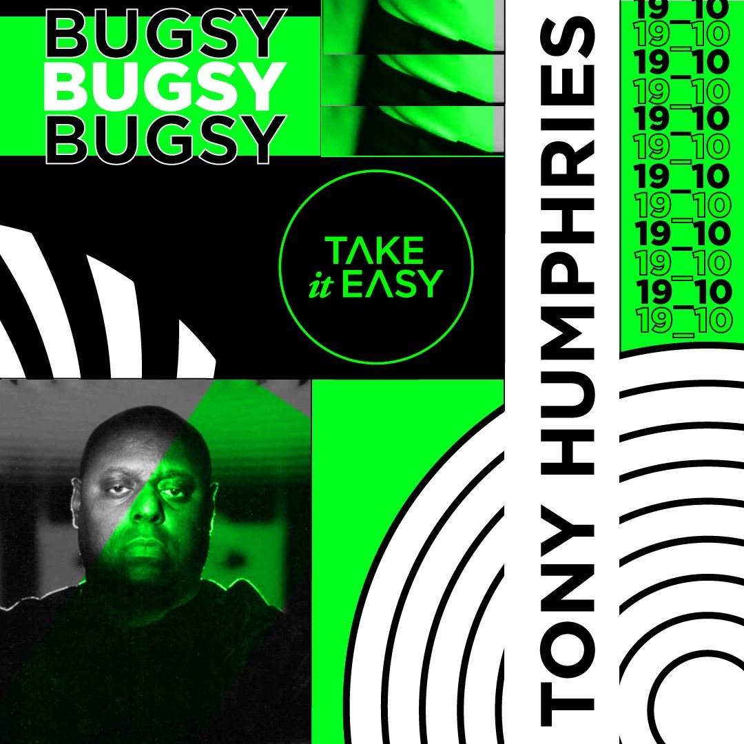 Tony Humphries, Bugsy - Take it Easy - Página frontal