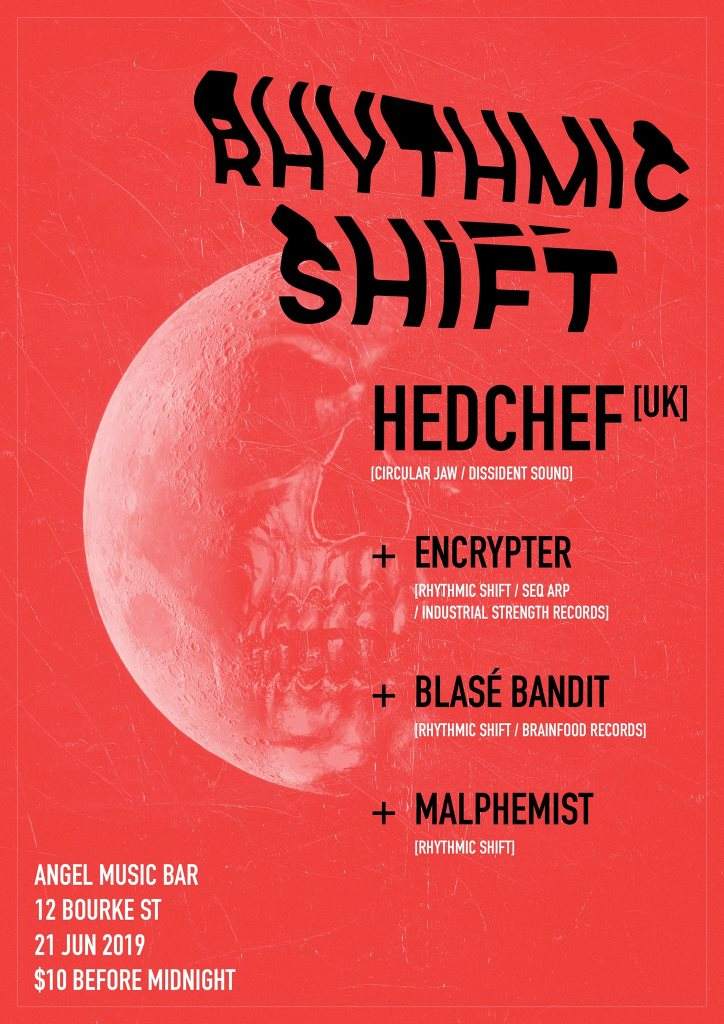 Rhythmic Shift: Blood Moon Feat. Hedchef [UK] - フライヤー表
