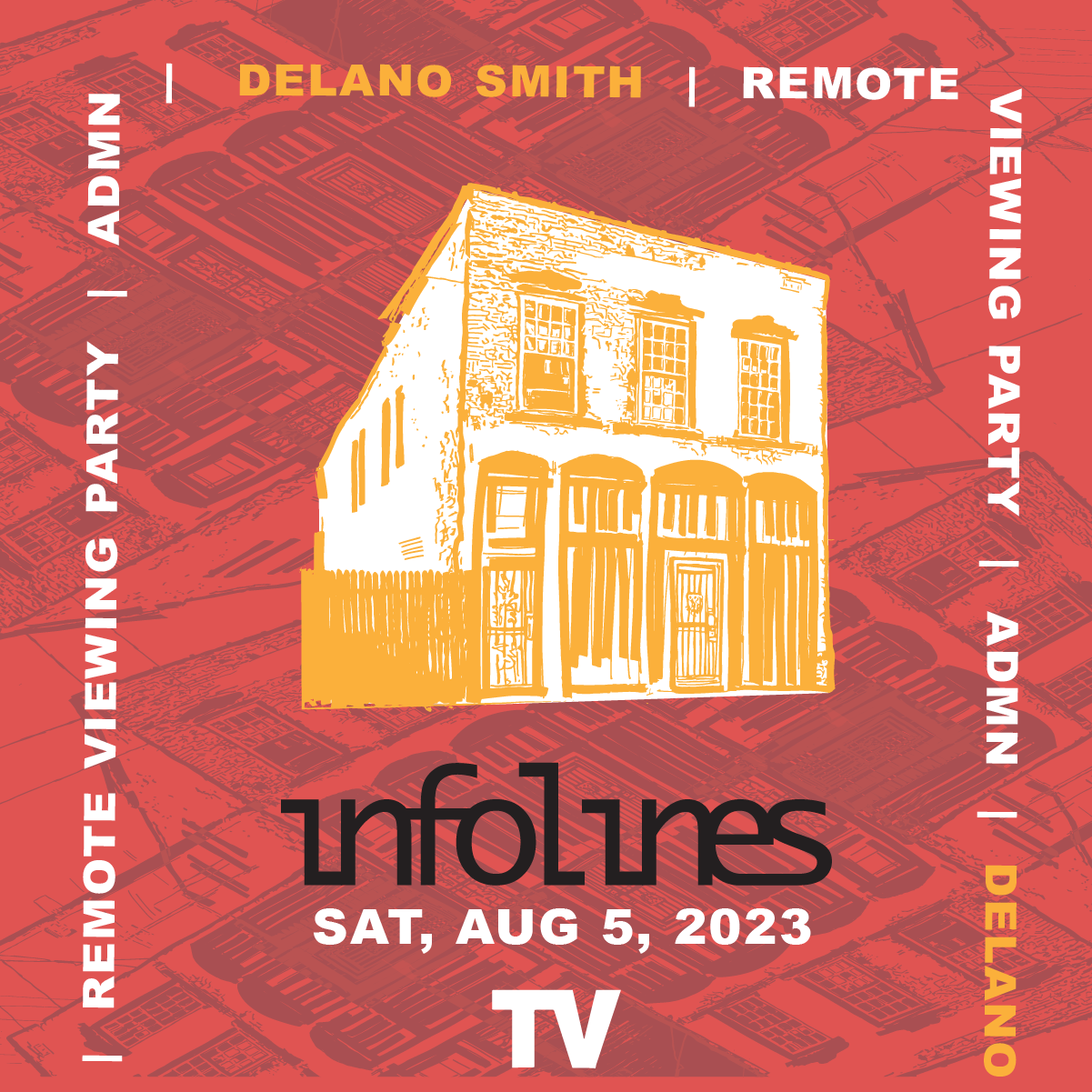 Infolines: CAID feat Delano Smith, ADMN, Remote Viewing Party - Página frontal
