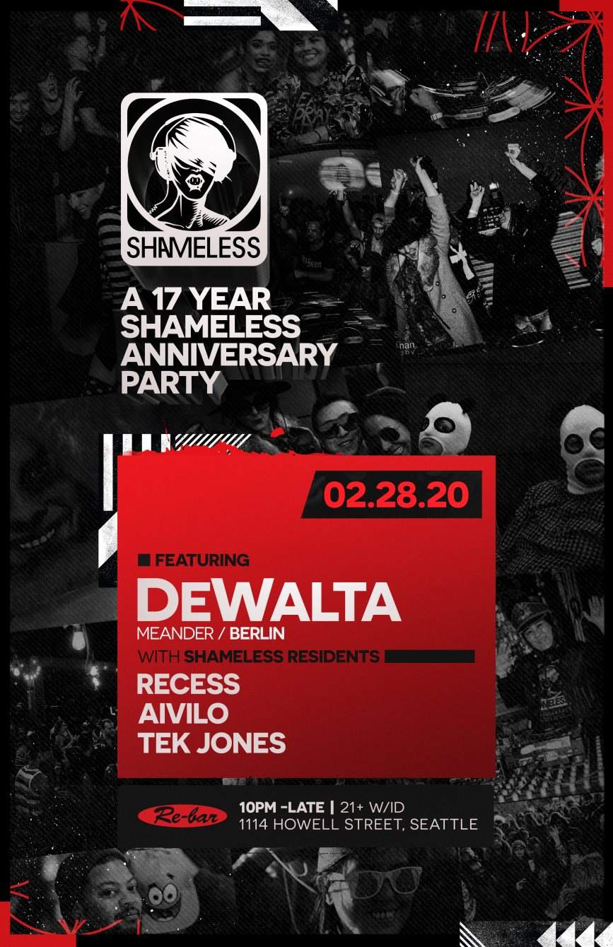 Shameless 17 Year Anniversary Party with DeWalta & Residents - フライヤー表