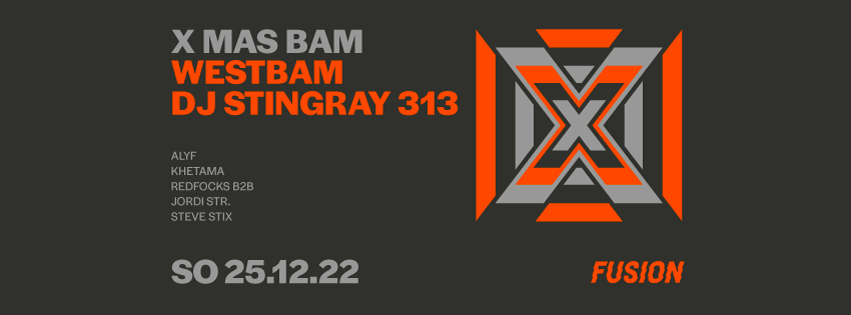 X-MAS BAM with WESTBAM & DJ STINGRAY 313 - フライヤー表