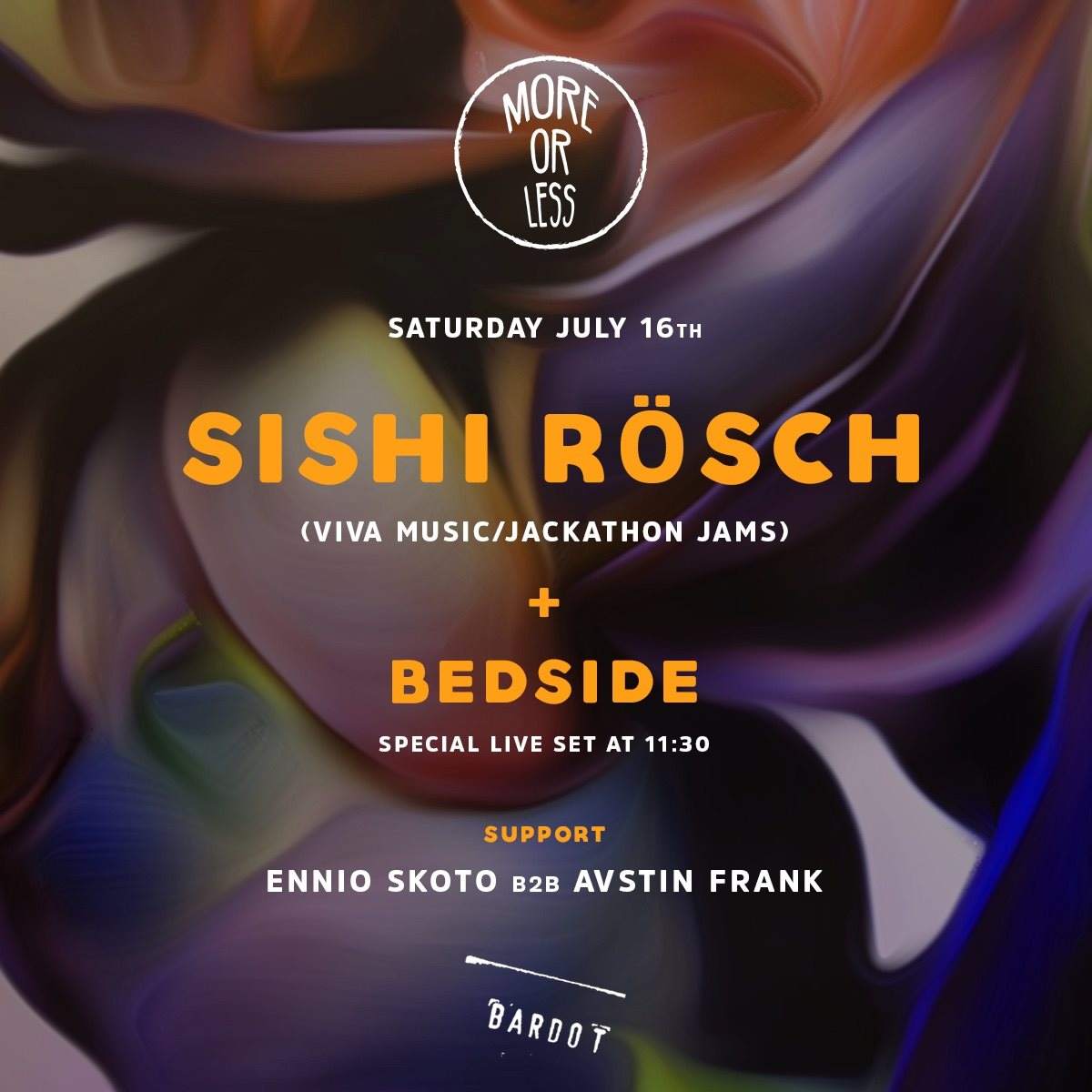 More or Less presents: Sishi Rösch & Bedside Live - フライヤー表