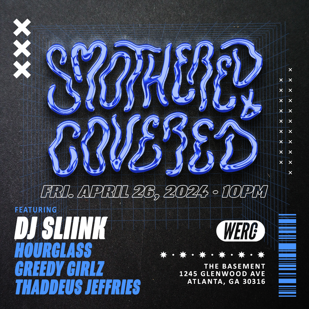 Smothered & Covered with DJ Sliink - フライヤー裏