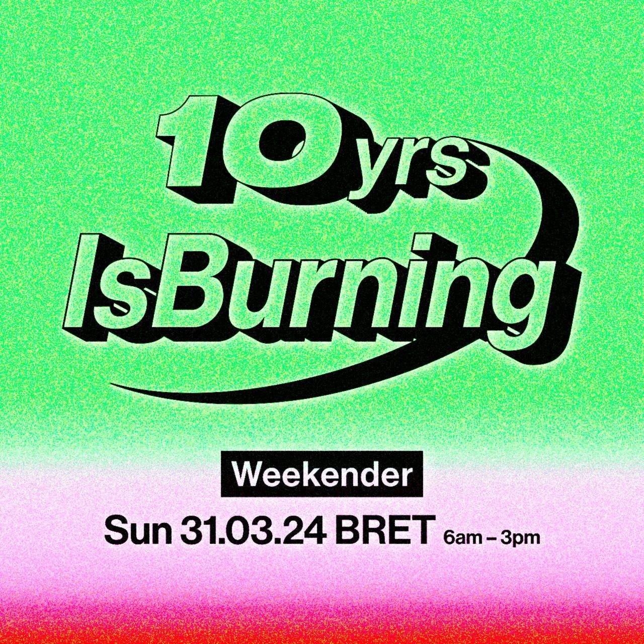 IsBurning 10 Year Anniversary - BRET - Página frontal