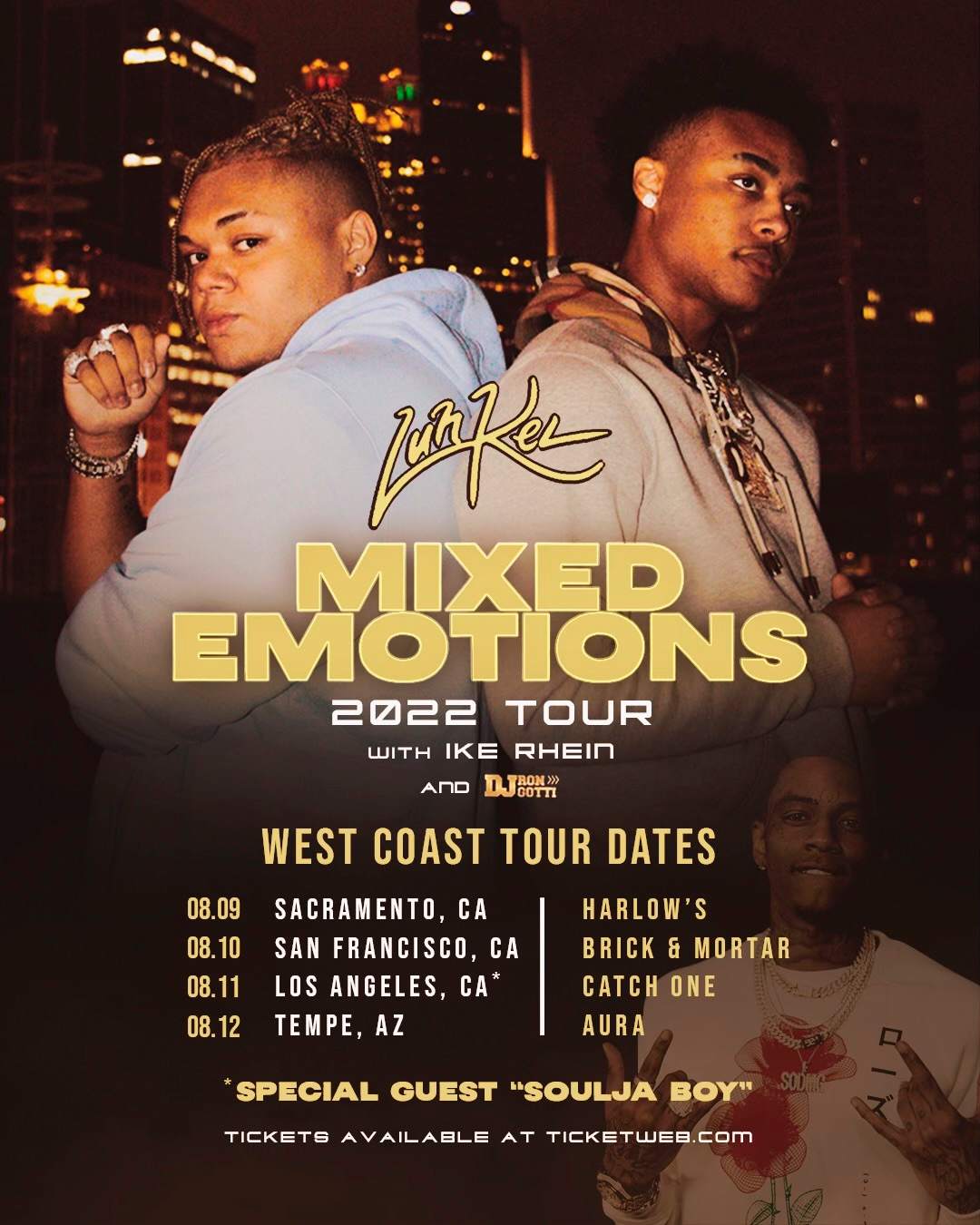 Luh Kel The Mixed Emotion Tour with Soulja Boy, Ike Rhein, Star 2
