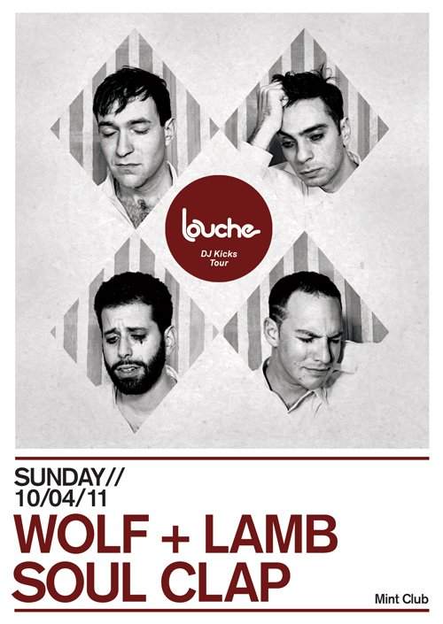Louche presents A Sunday Evening with Wolf & Lamb vs Soul Clap DJ-Kicks Tour - Página frontal