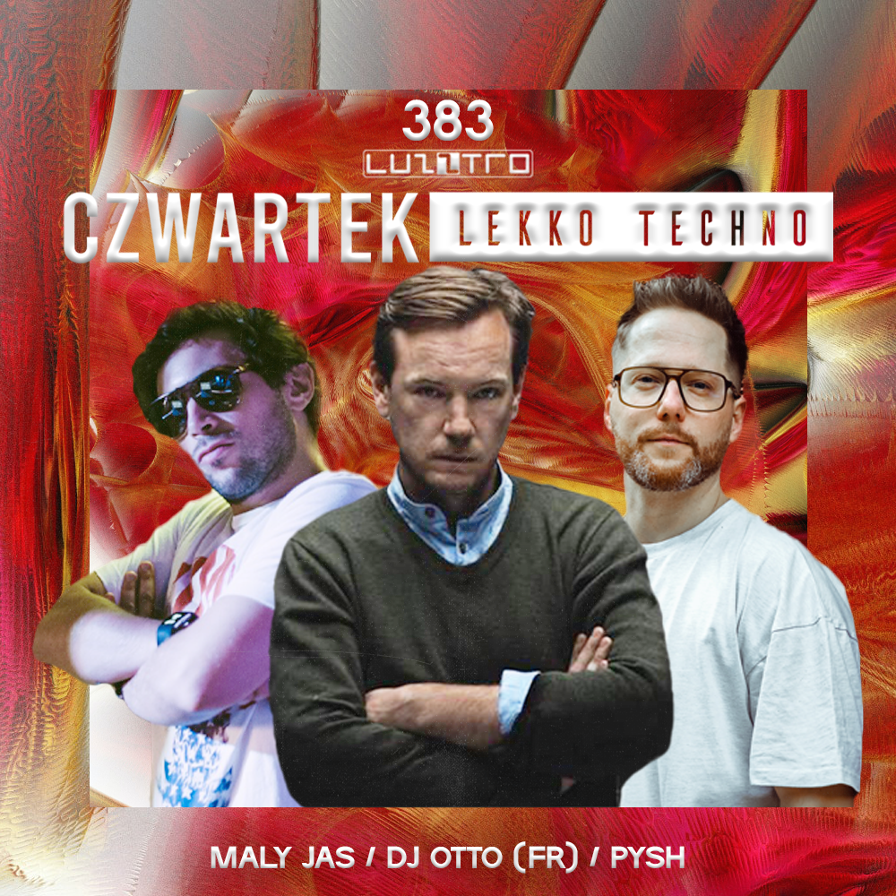 CZWARTEK LEKKO TECHNO 383 - フライヤー表