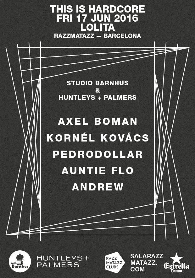 This Is Hardcore: Studio Barnhus & Huntleys + Palmers: Axel Boman + Kornel Kovacs + Auntie Flo - Página frontal