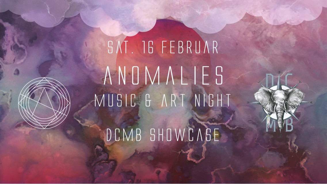 Anomalies Music & Art Night xxx Dcmb Showcase w./ Florian Meindl, NX1, BEN Bear`s Bday Special - Página frontal
