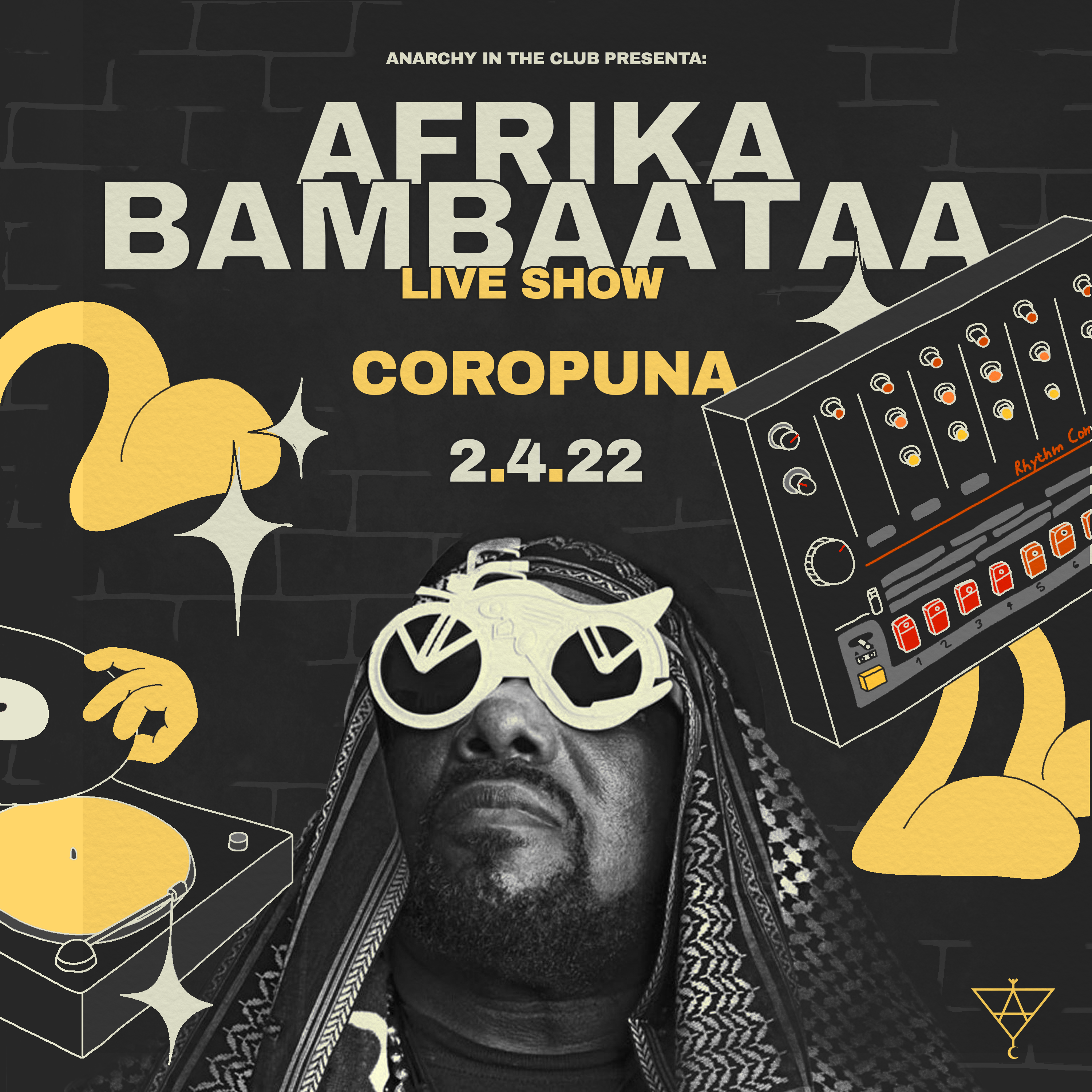ANARCHYINTHECLUB PRESENTS: Afrika Bambaataa (Live) - フライヤー表