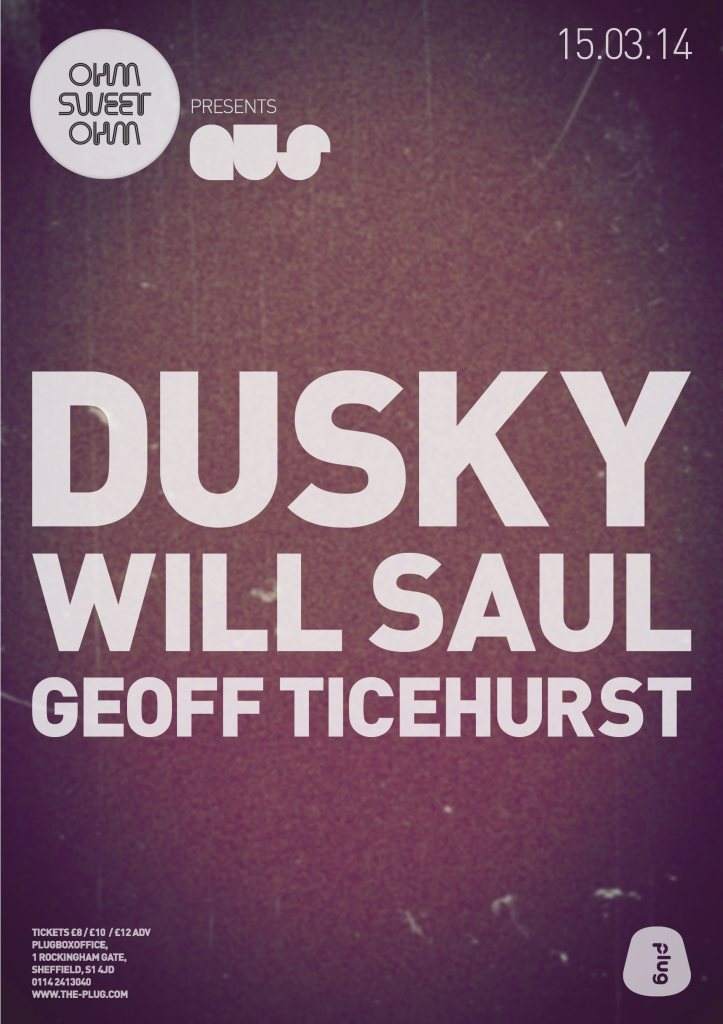 OHM Sweet OHM presents AUS Music with Dusky, Will Saul, Geoff Ticehurst - Página frontal
