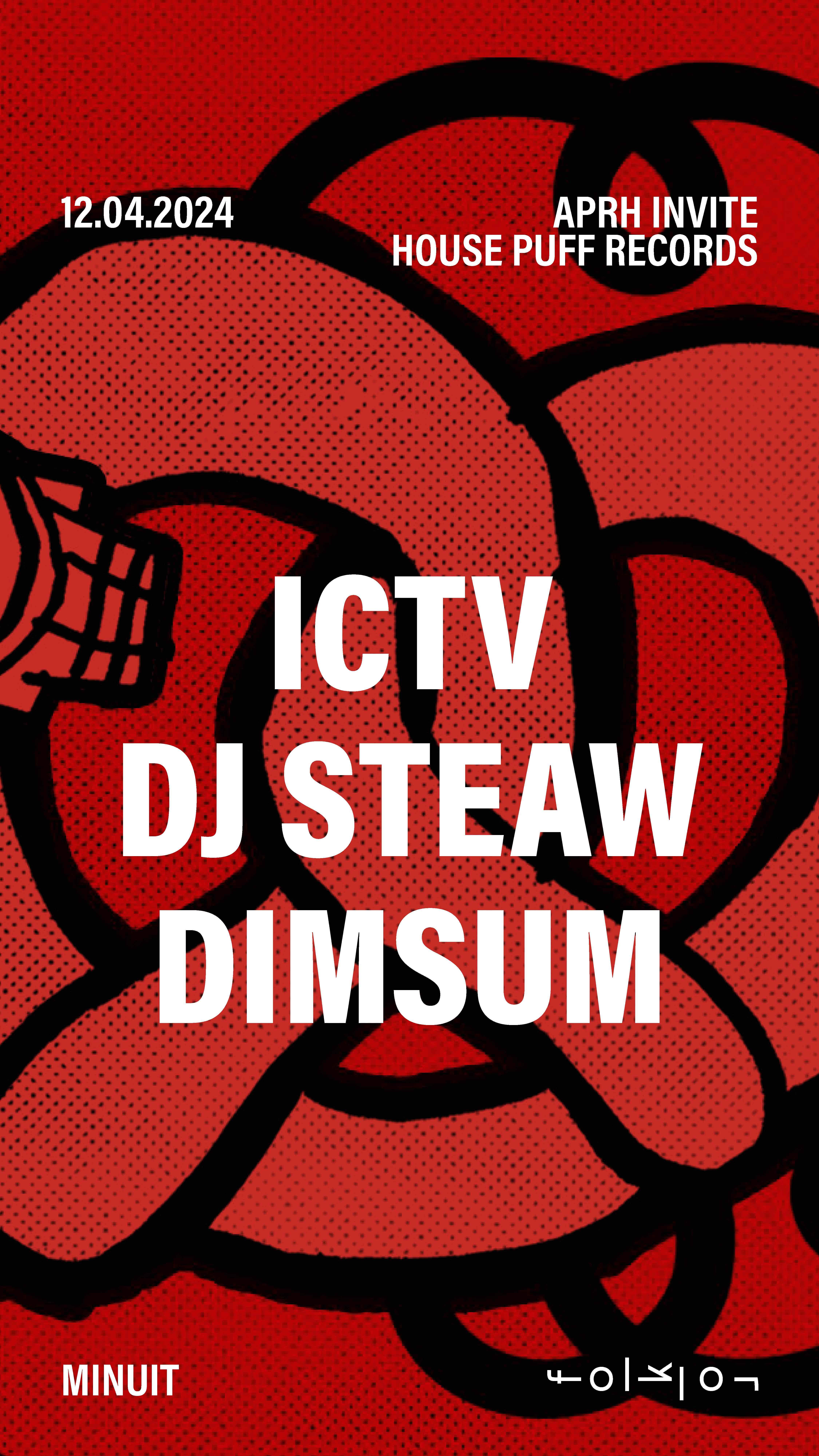 APRH invite House Puff Records /// DJ Steaw - ICTV - DimSum - フライヤー表