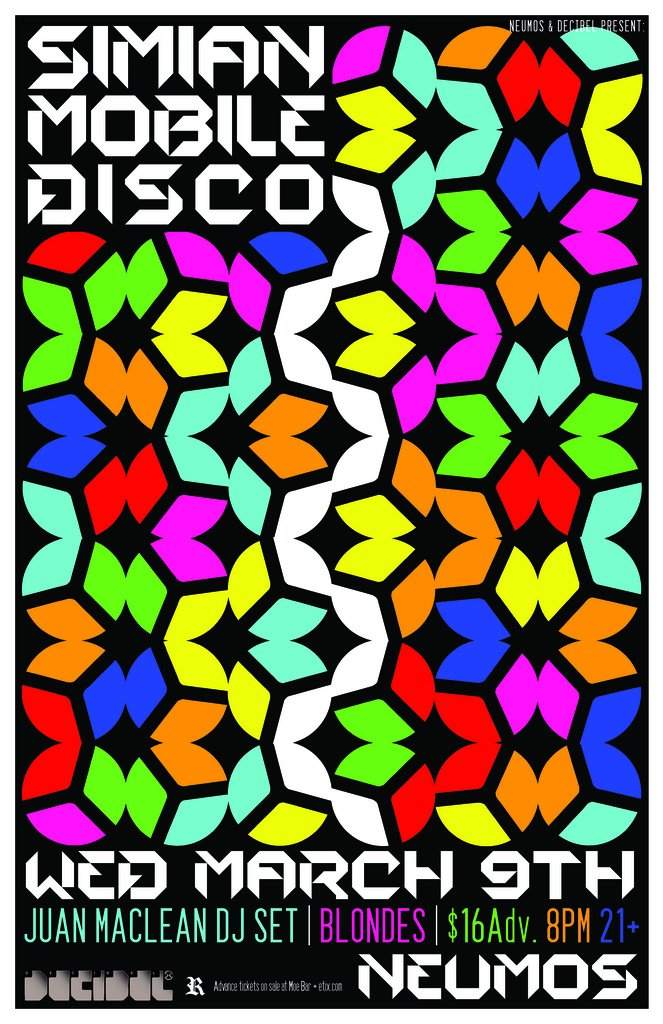 Simian Mobile Disco with Guests Dj Juan Maclean & Blondes - フライヤー表