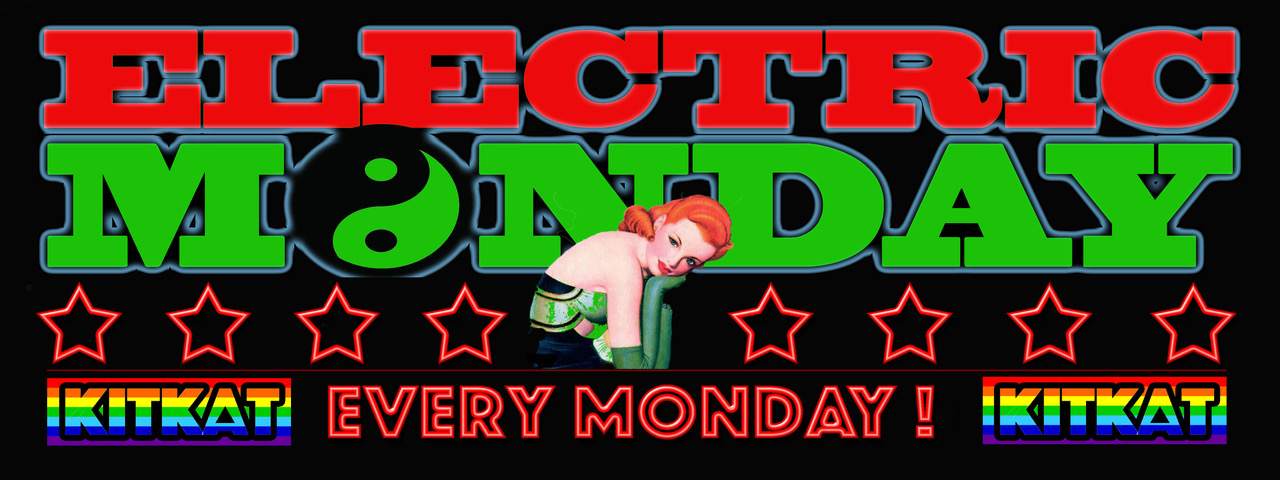 Electric Monday@KitKat Club - フライヤー表